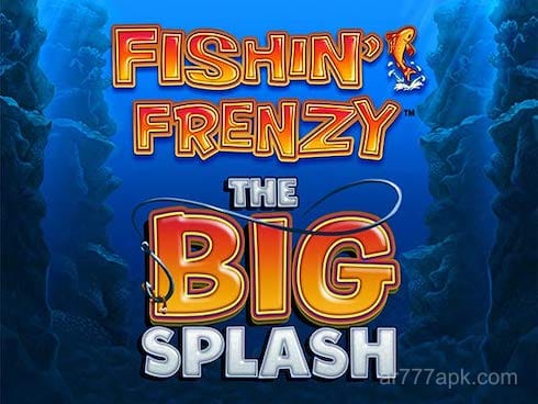 ar777 game Fishin Frenzy The Big Splash